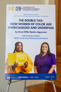04/07/26 Anna Gifty Opoku-Agyeman: The Double Tax: How Women of Color Are Overcharged and Underpaid, in conversation with Cortney Sanders, Twink Frey Visiting Social Activist